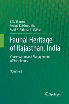 portada Faunal Heritage of Rajasthan, India: Conservation and Management of Vertebrates (en Inglés)