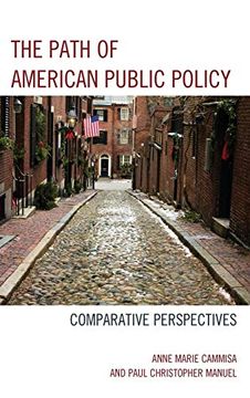 portada The Path of American Public Policy: Comparative Perspectives (en Inglés)