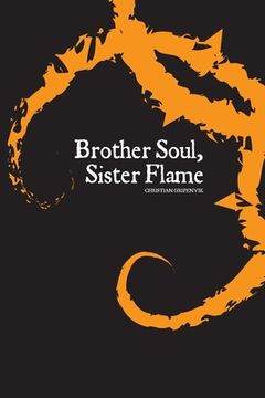 portada Brother Soul, Sister Flame (en Inglés)