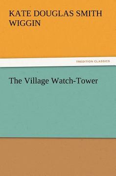 portada the village watch-tower (en Inglés)