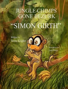 portada Jungle Chimps Gone Bezurk: Volume 1