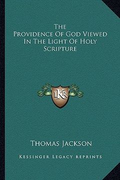 portada the providence of god viewed in the light of holy scripture (en Inglés)