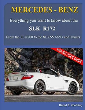 portada Mercedes-Benz, the slk Models: The R172: 3 (in English)