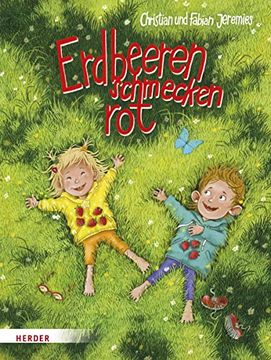 portada Erdbeeren Schmecken Rot: Bilderbuch (en Alemán)