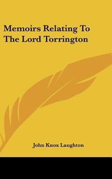 portada memoirs relating to the lord torrington (en Inglés)