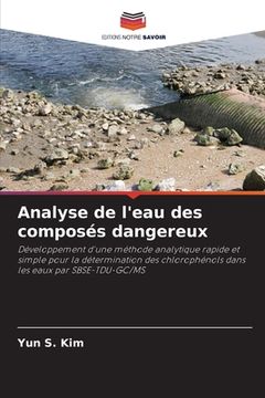 portada Analyse de l'eau des composés dangereux (en Francés)