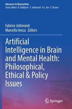 portada Artificial Intelligence in Brain and Mental Health: Philosophical, Ethical & Policy Issues (en Inglés)