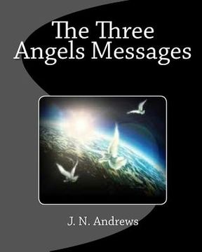 portada The Three Angels Messages (en Inglés)