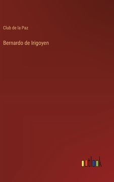 portada Bernardo de Irigoyen