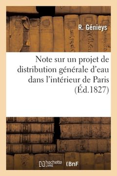 portada Note sur un projet de distribution générale d'eau dans l'intérieur de Paris (in French)