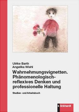 portada Wahrnehmungsvignetten. Phänomenologisch-Reflexives Denken und Professionelle Haltung (en Alemán)