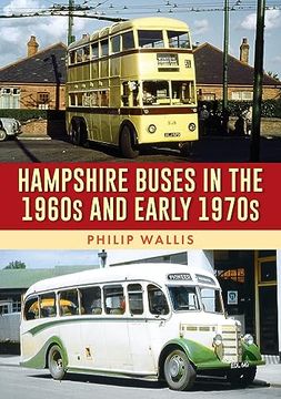 portada Hampshire Buses in the 1960s and Early 1970s (en Inglés)