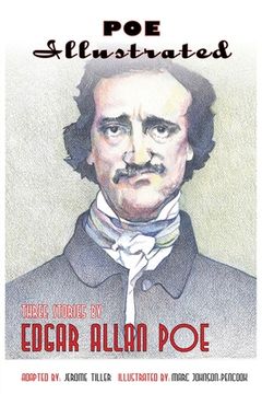 portada Poe Illustrated: Three Stories by Edgar Allan Poe (en Inglés)