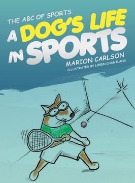 portada The ABC of Sports: A Dog's Life in Sports 