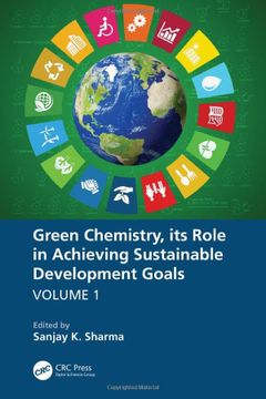 portada Green Chemistry, its Role in Achieving Sustainable Development Goals, Volume1 (in English)