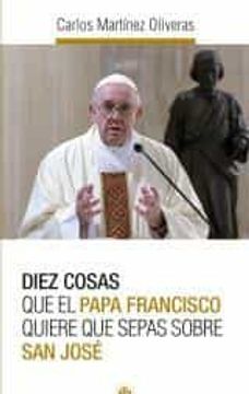 portada Diez Cosas que el Papa Francisco Quiere que Sepas Sobre san Jose