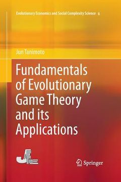 portada Fundamentals of Evolutionary Game Theory and Its Applications (en Inglés)