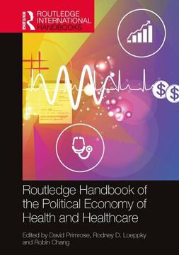 portada Routledge Handbook of the Political Economy of Health and Healthcare (en Inglés)