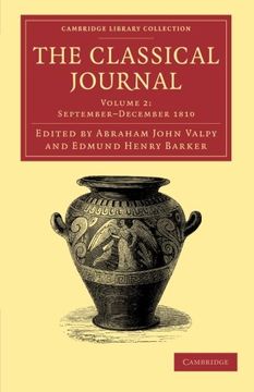 portada The Classical Journal 40 Volume Set: The Classical Journal: Volume 2, September-December 1810 Paperback (Cambridge Library Collection - Classic Journals) 