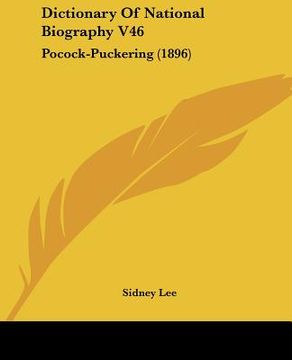 portada dictionary of national biography v46: pocock-puckering (1896) (en Inglés)