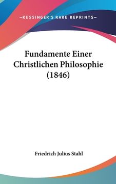 portada Fundamente Einer Christlichen Philosophie (1846) (en Alemán)