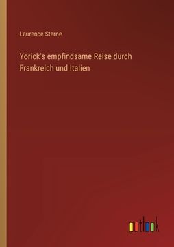 portada Yorick's empfindsame Reise durch Frankreich und Italien (in German)
