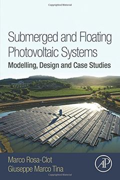 portada Submerged and Floating Photovoltaic Systems: Modelling, Design and Case Studies