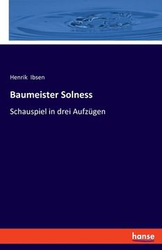 portada Baumeister Solness: Schauspiel in drei Aufzügen (in German)