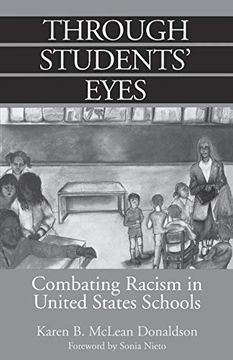 portada Through Students' Eyes: Combating Racism in United States Schools (in English)