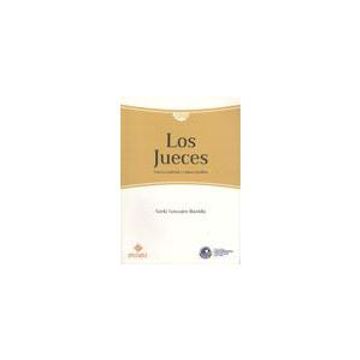 portada Los Jueces: Carrera Judicial y Cultura Juridica (in Spanish)