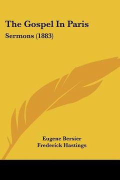 portada the gospel in paris: sermons (1883) (en Inglés)