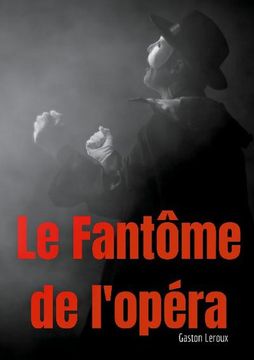 portada Le Fantôme de L'opéra (en Francés)