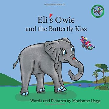 portada Eli's Owie and the Butterfly Kiss (Raising Kids in Hope) (en Inglés)