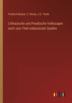portada Litthauische und Preußische Volkssagen nach zum Theil unbenutzten Quellen