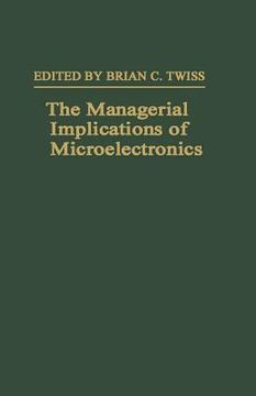 portada The Managerial Implications of Microelectronics (en Inglés)