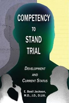 portada Competency to Stand Trial: Development and Current Status
