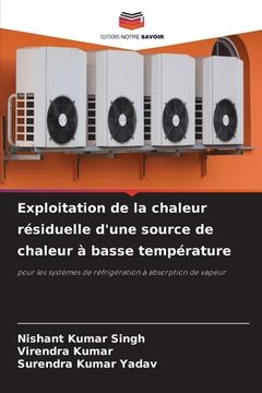 portada Exploitation de la chaleur résiduelle d'une source de chaleur à basse température (in French)