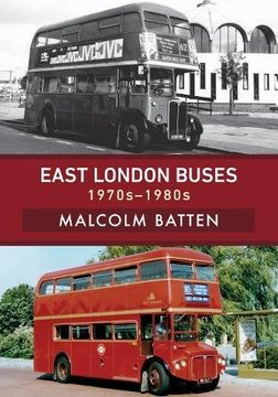 portada East London Buses: 1970s-1980s (in English)
