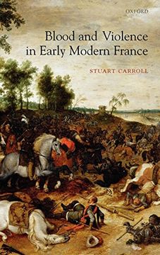 portada Blood and Violence in Early Modern France (en Inglés)