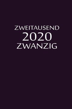 portada zweitausend zwanzig 2020: 2020 Kalenderbuch A5 A5 Flieder (en Alemán)