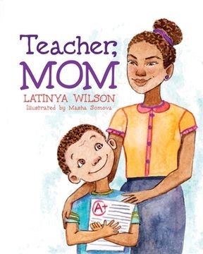 portada Teacher, Mom (en Inglés)