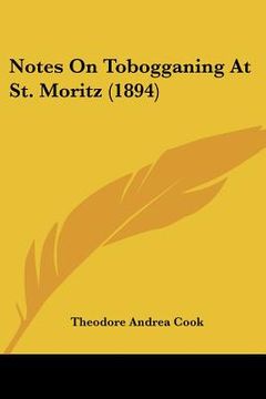 portada notes on tobogganing at st. moritz (1894) (en Inglés)