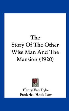 portada the story of the other wise man and the mansion (1920) (en Inglés)