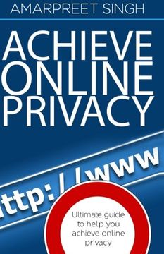 portada Achieve Online Privacy: Ultimate guide to help you achieve online privacy