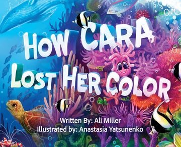 portada How Cara Lost Her Color (en Inglés)