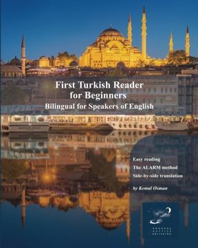 portada First Turkish Reader for Beginners: Bilingual for Speakers of English: Volume 1 (Graded Turkish Readers) (en Inglés)