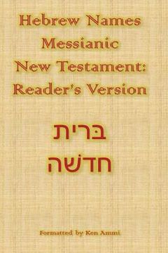 portada Hebrew Names Messianic New Testament: Reader's Version (in English)