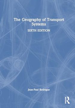 portada The Geography of Transport Systems (en Inglés)