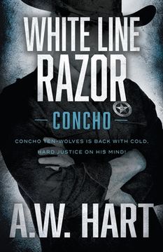 portada White Line Razor: A Contemporary Western Novel (in English)