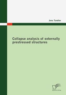 portada collapse analysis of externally prestressed structures (en Inglés)